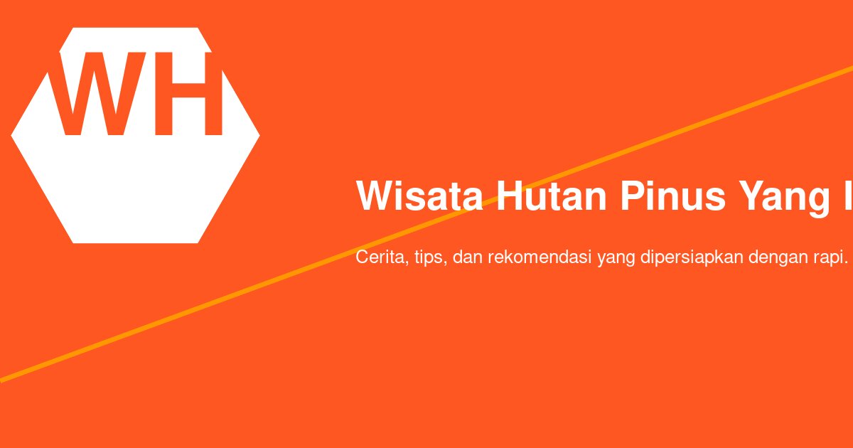 Panduan Memilih Outfit untuk Foto di Hutan Pinus yang Instagramable